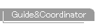 Guide&Coordinator