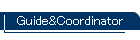 Guide&Coordinator